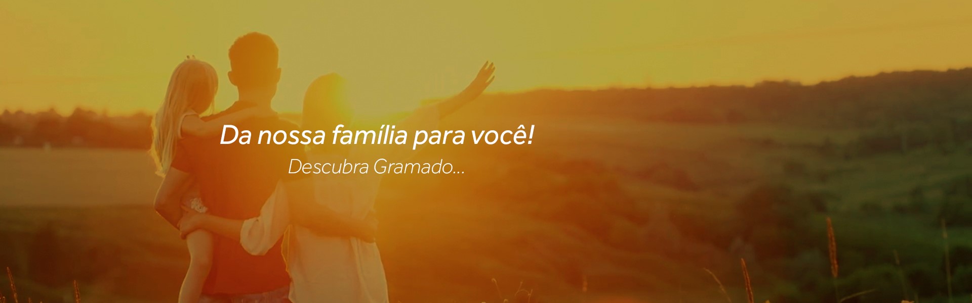 Da nossa família para você! Descubra Gramado...